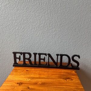 Black Friends Freestanding Sign